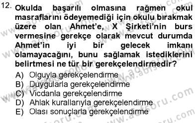 Adalet Meslek Etiği Dersi 2012 - 2013 Yılı (Vize) Ara Sınav Soruları 12. Soru