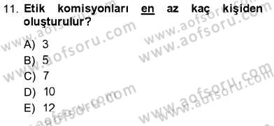 Adalet Meslek Etiği Dersi 2012 - 2013 Yılı (Final) Dönem Sonu Sınav Soruları 11. Soru