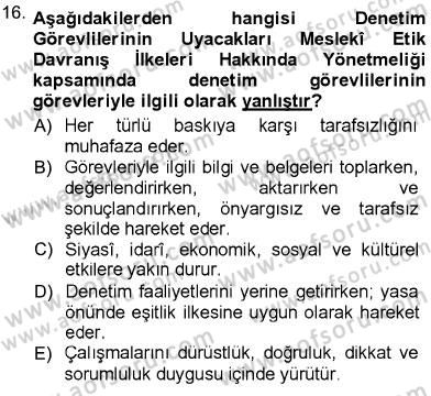Adalet Meslek Etiği Dersi 2012 - 2013 Yılı (Final) Dönem Sonu Sınav Soruları 16. Soru