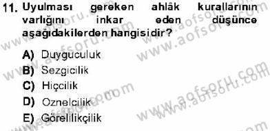 Adalet Meslek Etiği Dersi 2013 - 2014 Yılı (Vize) Ara Sınav Soruları 11. Soru