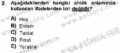 Adalet Meslek Etiği Dersi 2013 - 2014 Yılı (Vize) Ara Sınav Soruları 2. Soru