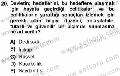 Adalet Meslek Etiği Dersi 2013 - 2014 Yılı (Vize) Ara Sınav Soruları 20. Soru