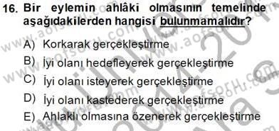 Adalet Meslek Etiği Dersi 2014 - 2015 Yılı (Vize) Ara Sınavı 16. Soru