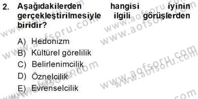 Adalet Meslek Etiği Dersi 2014 - 2015 Yılı (Vize) Ara Sınavı 2. Soru