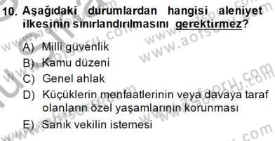 Adalet Meslek Etiği Dersi 2014 - 2015 Yılı (Final) Dönem Sonu Sınav Soruları 10. Soru
