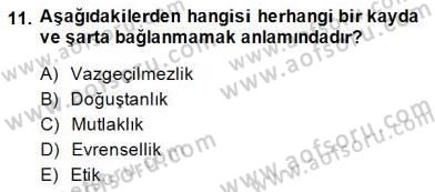 Adalet Meslek Etiği Dersi 2014 - 2015 Yılı (Final) Dönem Sonu Sınav Soruları 11. Soru