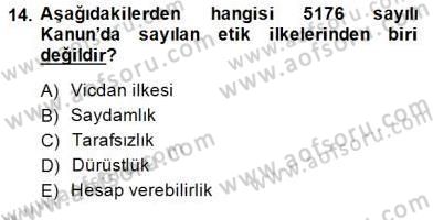Adalet Meslek Etiği Dersi 2014 - 2015 Yılı (Final) Dönem Sonu Sınav Soruları 14. Soru