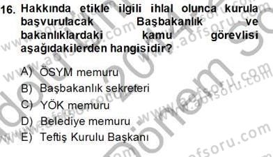 Adalet Meslek Etiği Dersi 2014 - 2015 Yılı (Final) Dönem Sonu Sınav Soruları 16. Soru