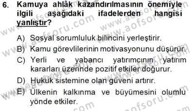 Adalet Meslek Etiği Dersi 2014 - 2015 Yılı (Final) Dönem Sonu Sınav Soruları 6. Soru