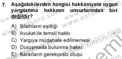 Adalet Meslek Etiği Dersi 2014 - 2015 Yılı (Final) Dönem Sonu Sınav Soruları 7. Soru