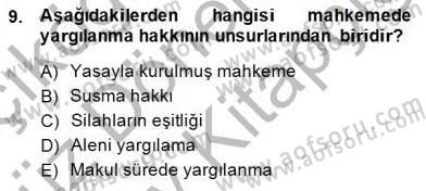 Adalet Meslek Etiği Dersi 2014 - 2015 Yılı (Final) Dönem Sonu Sınav Soruları 9. Soru