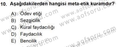 Adalet Meslek Etiği Dersi 2015 - 2016 Yılı (Vize) Ara Sınavı 10. Soru