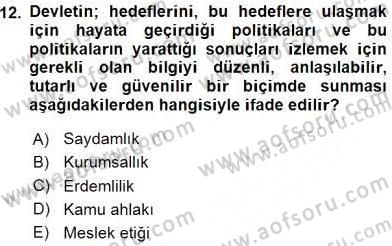 Adalet Meslek Etiği Dersi 2016 - 2017 Yılı (Vize) Ara Sınav Soruları 12. Soru