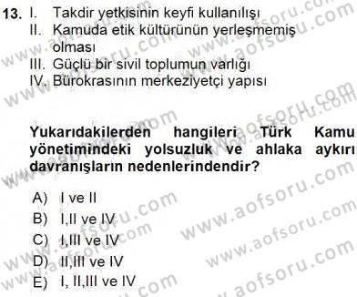 Adalet Meslek Etiği Dersi 2016 - 2017 Yılı (Vize) Ara Sınav Soruları 13. Soru