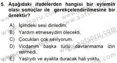 Adalet Meslek Etiği Dersi 2016 - 2017 Yılı (Vize) Ara Sınav Soruları 5. Soru