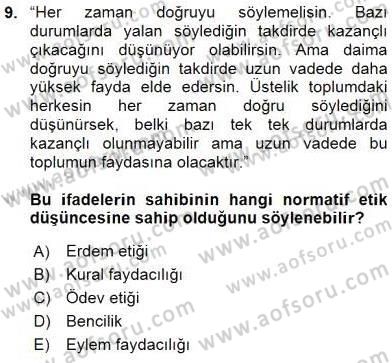 Adalet Meslek Etiği Dersi 2016 - 2017 Yılı (Vize) Ara Sınav Soruları 9. Soru