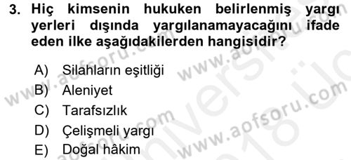 Adalet Meslek Etiği Dersi 2017 - 2018 Yılı 3 Ders Sınavı 3. Soru