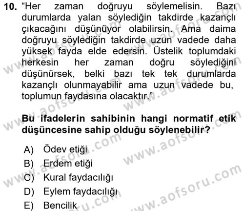Adalet Meslek Etiği Dersi 2017 - 2018 Yılı (Vize) Ara Sınav Soruları 10. Soru