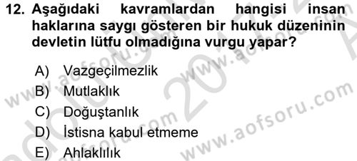 Adalet Meslek Etiği Dersi 2017 - 2018 Yılı (Vize) Ara Sınav Soruları 12. Soru