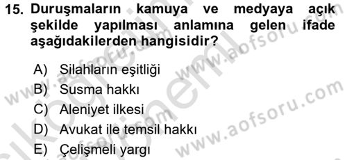 Adalet Meslek Etiği Dersi 2017 - 2018 Yılı (Vize) Ara Sınav Soruları 15. Soru