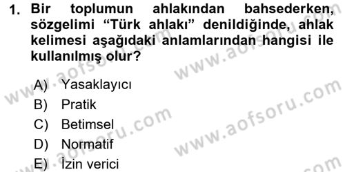 Adalet Meslek Etiği Dersi 2017 - 2018 Yılı (Final) Dönem Sonu Sınav Soruları 1. Soru