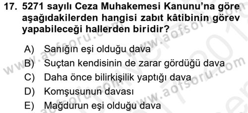 Adalet Meslek Etiği Dersi 2017 - 2018 Yılı (Final) Dönem Sonu Sınav Soruları 17. Soru