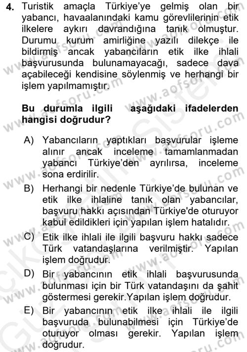 Adalet Meslek Etiği Dersi 2017 - 2018 Yılı (Final) Dönem Sonu Sınav Soruları 4. Soru