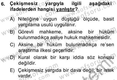 Hukuk Dili Ve Adli Yazışmalar Dersi 2013 - 2014 Yılı (Vize) Ara Sınav Soruları 6. Soru