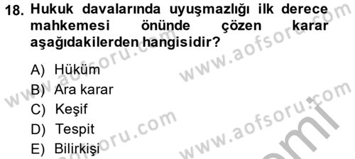 Hukuk Dili Ve Adli Yazışmalar Dersi 2014 - 2015 Yılı (Vize) Ara Sınavı 18. Soru