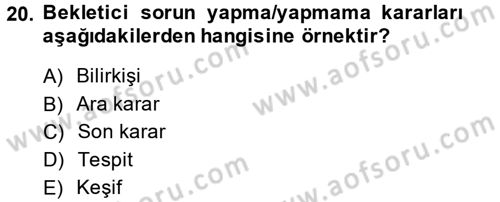 Hukuk Dili Ve Adli Yazışmalar Dersi 2014 - 2015 Yılı (Vize) Ara Sınavı 20. Soru