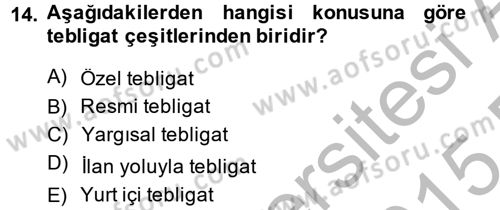 Hukuk Dili Ve Adli Yazışmalar Dersi 2014 - 2015 Yılı (Final) Dönem Sonu Sınavı 14. Soru