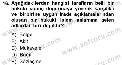 Hukuk Dili Ve Adli Yazışmalar Dersi 2014 - 2015 Yılı (Final) Dönem Sonu Sınav Soruları 16. Soru