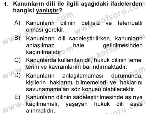 Hukuk Dili Ve Adli Yazışmalar Dersi 2016 - 2017 Yılı 3 Ders Sınav Soruları 1. Soru
