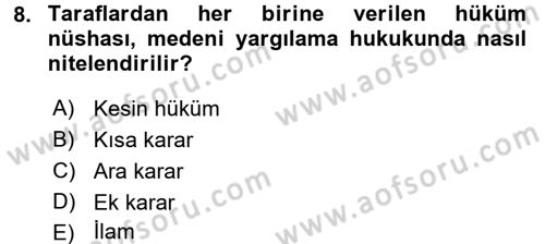 Hukuk Dili Ve Adli Yazışmalar Dersi 2016 - 2017 Yılı 3 Ders Sınavı 8. Soru