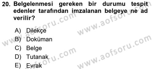 Hukuk Dili Ve Adli Yazışmalar Dersi 2016 - 2017 Yılı (Vize) Ara Sınavı 20. Soru