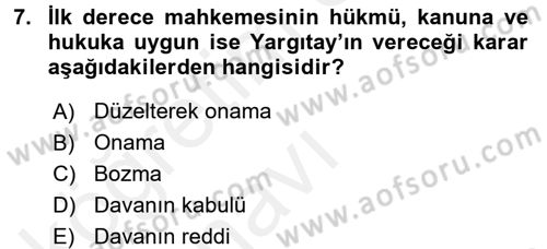 Hukuk Dili Ve Adli Yazışmalar Dersi 2017 - 2018 Yılı 3 Ders Sınavı 7. Soru