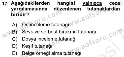 Hukuk Dili Ve Adli Yazışmalar Dersi 2017 - 2018 Yılı (Vize) Ara Sınav Soruları 17. Soru