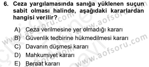 Hukuk Dili Ve Adli Yazışmalar Dersi 2017 - 2018 Yılı (Final) Dönem Sonu Sınavı 6. Soru