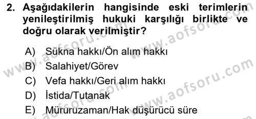 Hukuk Dili Ve Adli Yazışmalar Dersi 2018 - 2019 Yılı (Final) Dönem Sonu Sınavı 2. Soru