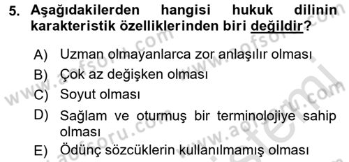 Hukuk Dili Ve Adli Yazışmalar Dersi 2021 - 2022 Yılı (Vize) Ara Sınav Soruları 5. Soru
