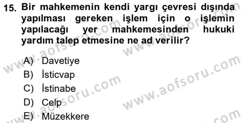 Hukuk Dili Ve Adli Yazışmalar Dersi 2021 - 2022 Yılı (Final) Dönem Sonu Sınavı 15. Soru