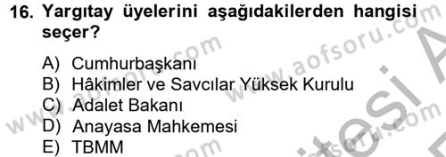 İdari Yargı Dersi 2012 - 2013 Yılı (Vize) Ara Sınav Soruları 16. Soru