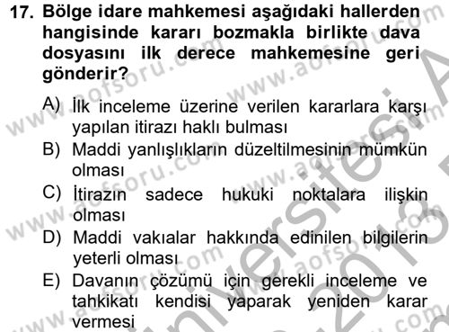 İdari Yargı Dersi 2012 - 2013 Yılı (Final) Dönem Sonu Sınav Soruları 17. Soru