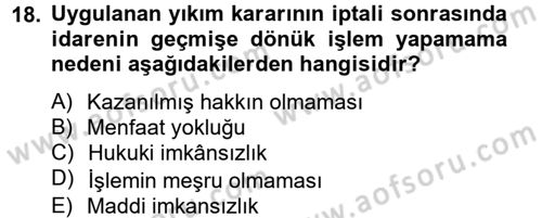 İdari Yargı Dersi 2012 - 2013 Yılı (Final) Dönem Sonu Sınav Soruları 18. Soru