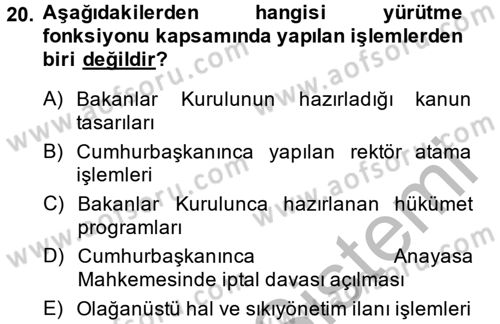 İdari Yargı Dersi 2013 - 2014 Yılı (Vize) Ara Sınav Soruları 20. Soru