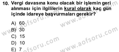 İdari Yargı Dersi 2013 - 2014 Yılı (Final) Dönem Sonu Sınav Soruları 10. Soru