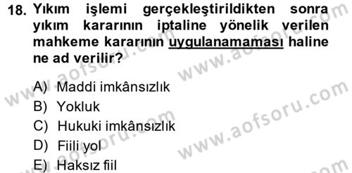 İdari Yargı Dersi 2013 - 2014 Yılı (Final) Dönem Sonu Sınav Soruları 18. Soru