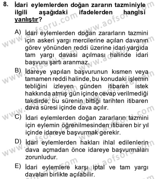 İdari Yargı Dersi 2013 - 2014 Yılı (Final) Dönem Sonu Sınav Soruları 8. Soru