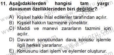 İdari Yargı Dersi 2013 - 2014 Yılı Tek Ders Sınav Soruları 11. Soru