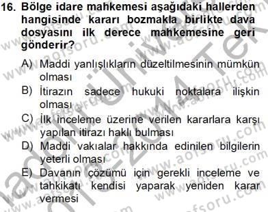 İdari Yargı Dersi 2013 - 2014 Yılı Tek Ders Sınav Soruları 16. Soru